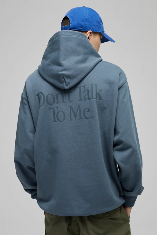Wassup House Don't Talk To Me Letter Print Hoodie