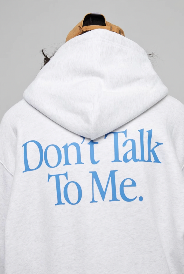 Wassup House Don't Talk To Me Letter Print Hoodie