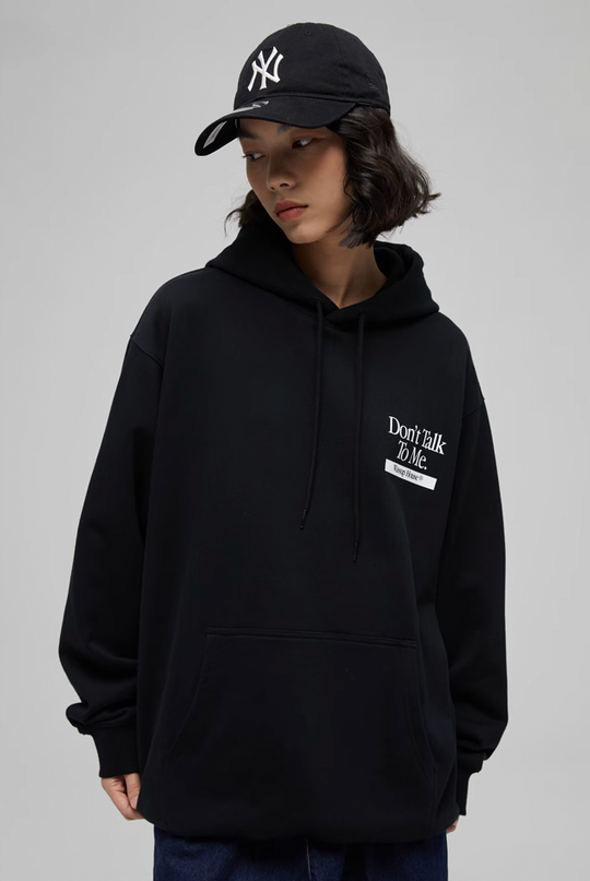 Wassup House Don't Talk To Me Letter Print Hoodie