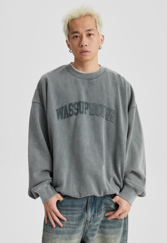 Wassup House Heavy Washing Destruction Patch Embroidery Sweatshirt
