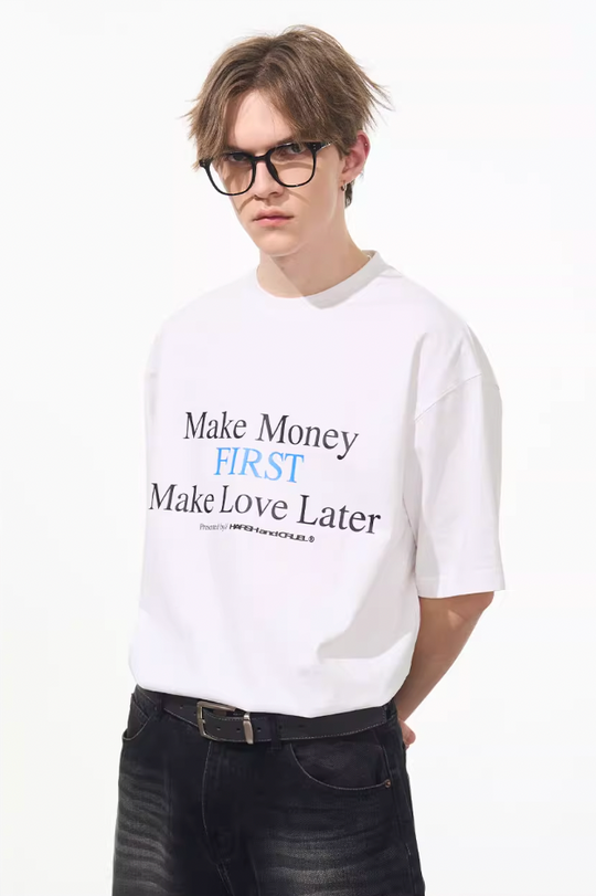 Harsh and Cruel Make Money Printed Tee
