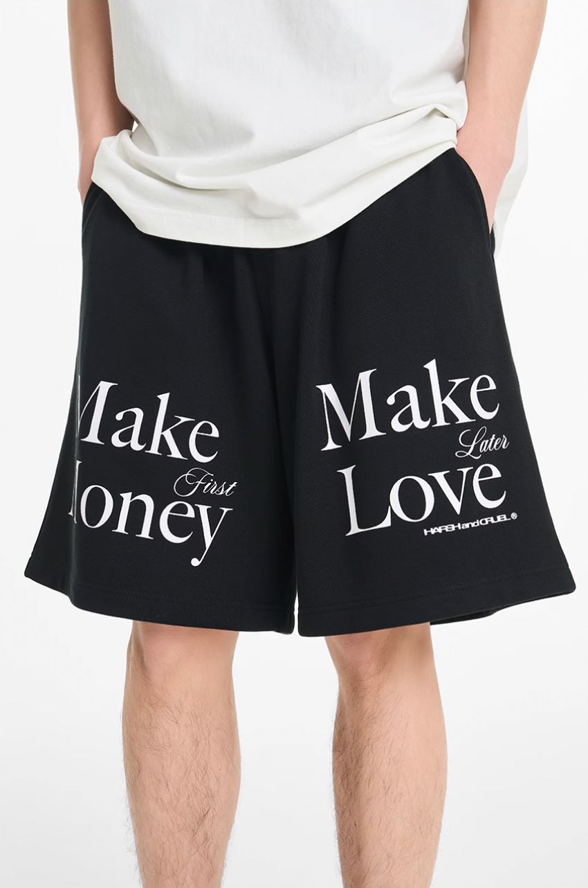 Harsh and Cruel Make Money Make Love Sweat Shorts | Face 3 Face