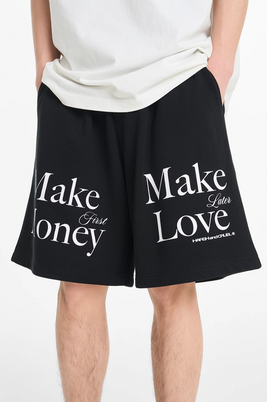 Harsh and Cruel Make Money Make Love Sweat Shorts | Face 3 Face
