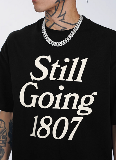 1807 STILL GOING Large Print Tee | Face 3 Face