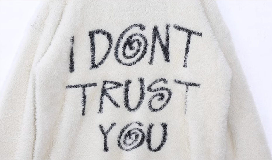 UNTILWERICH "I DON'T TRUST YOU" Fuzzy Knit Sweater | Face 3 Face
