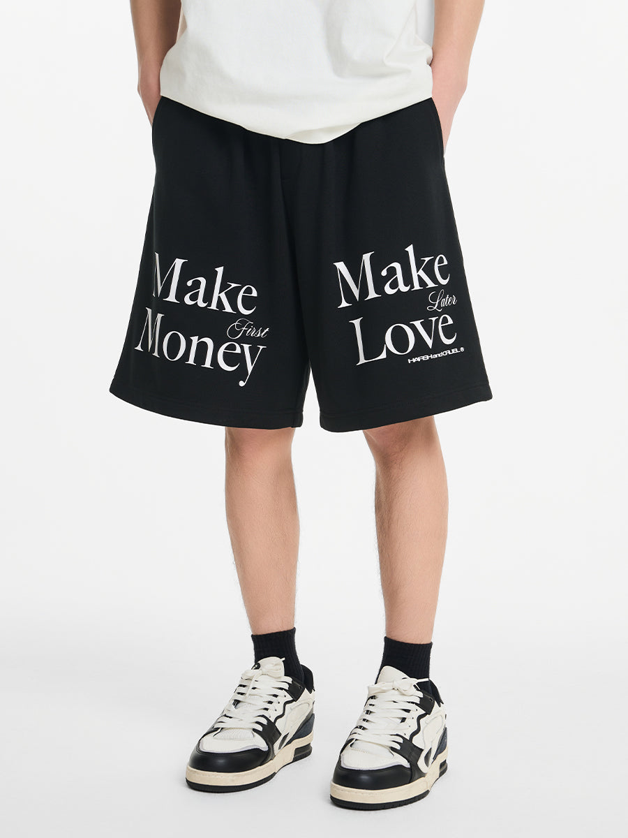 Harsh and Cruel Make Money Make Love Sweat Shorts | Face 3 Face