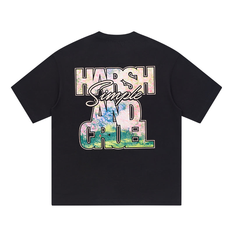 Harsh and Cruel Font Art Oil Painting Floral Tee