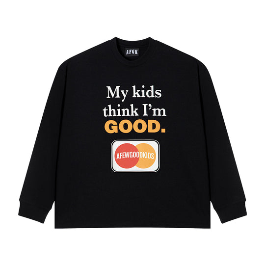 AFGK Slogan Printed Long Sleeve Tee