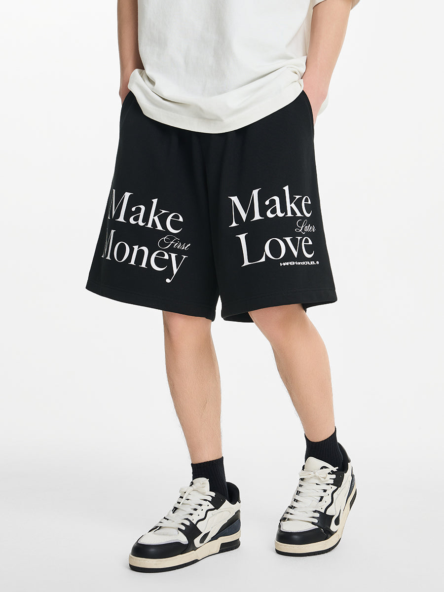 Harsh and Cruel Make Money Make Love Sweat Shorts | Face 3 Face