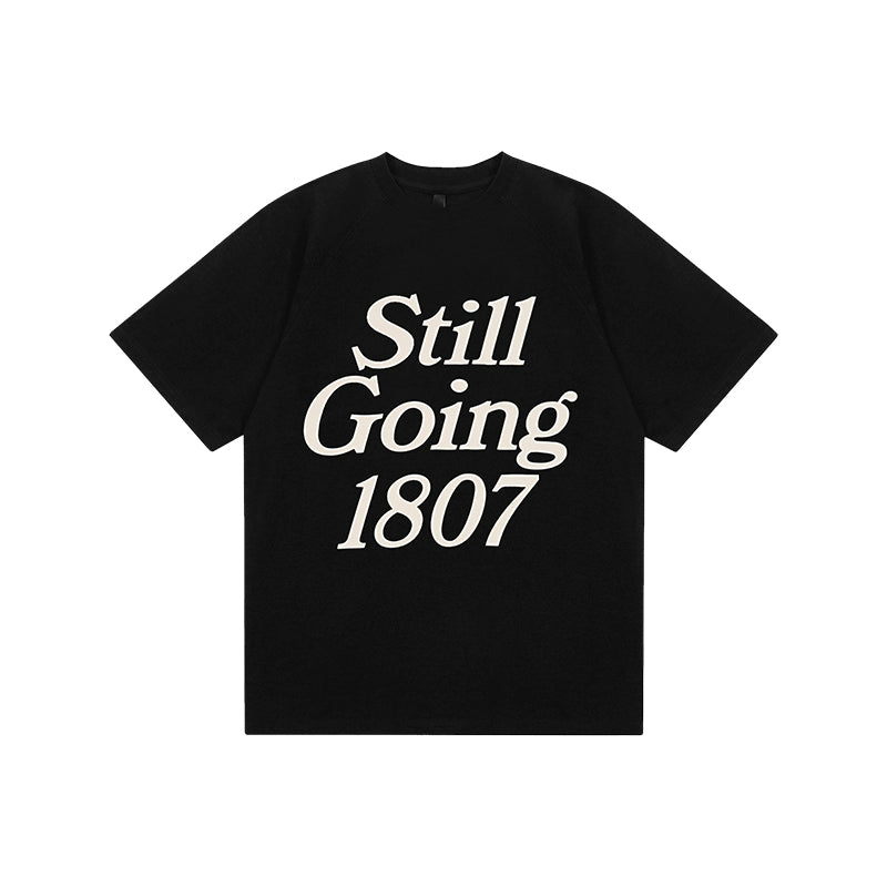 1807 STILL GOING Large Print Tee | Face 3 Face