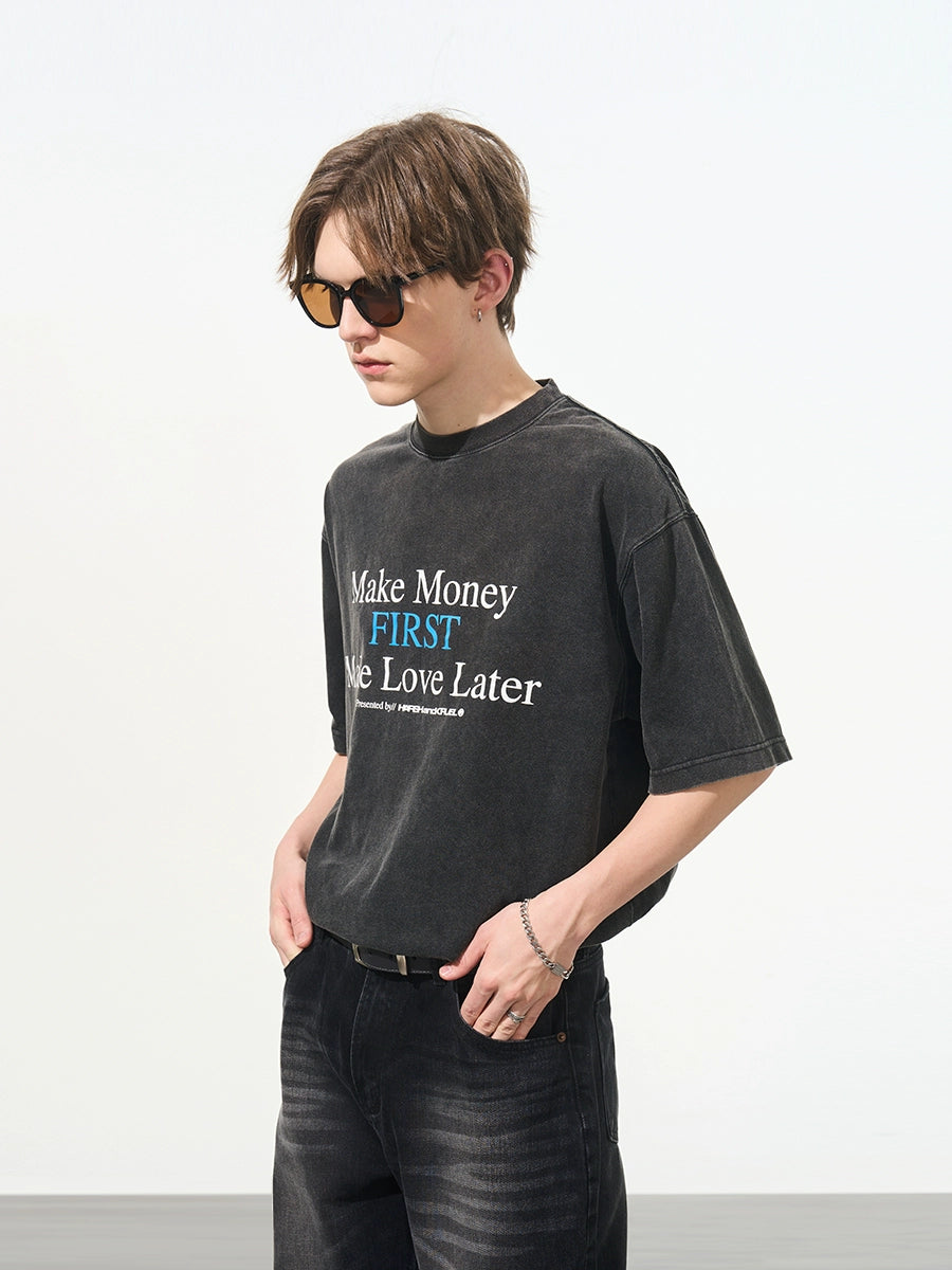 Harsh and Cruel Make Money Printed Tee