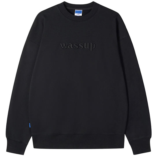 Wassup House 3D Embroidery Basic Logo Sweatshirt