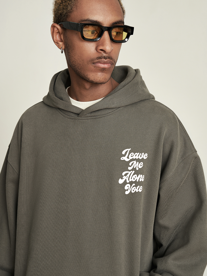 VOTE Leave Me Alone Hoodie