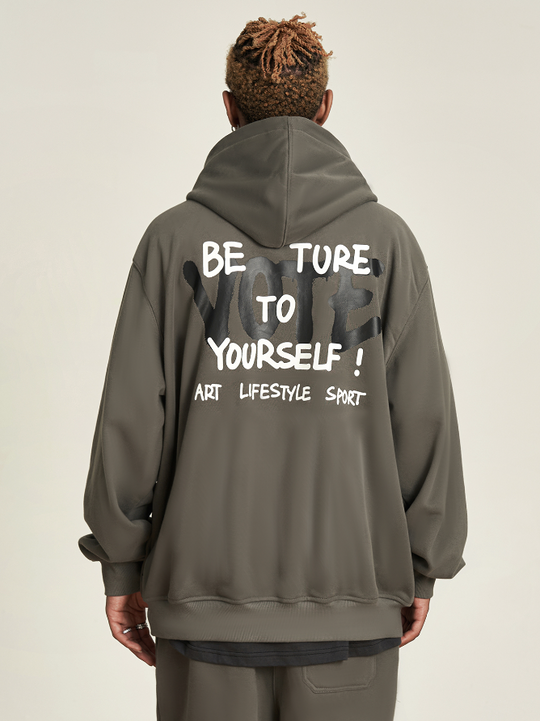 VOTE Be True To Yourself Zip Hoodie