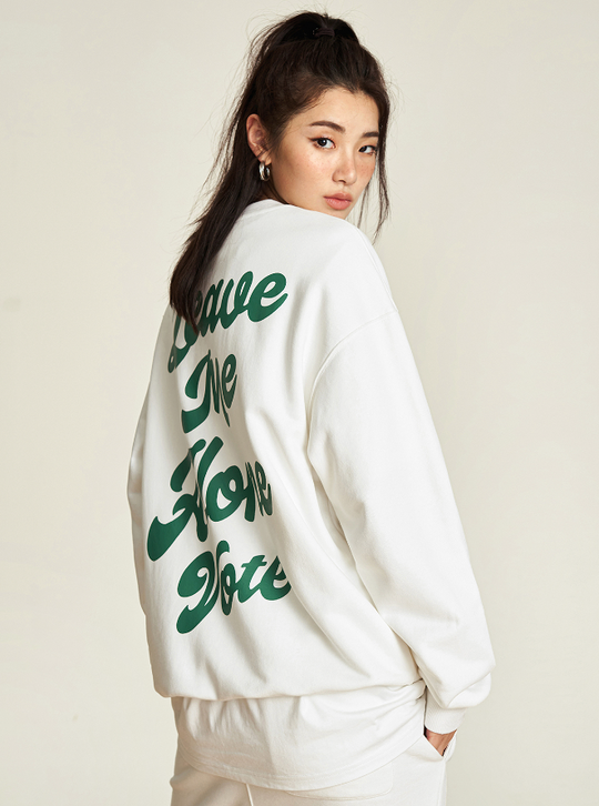VOTE Leave Me Alone Sweatshirt