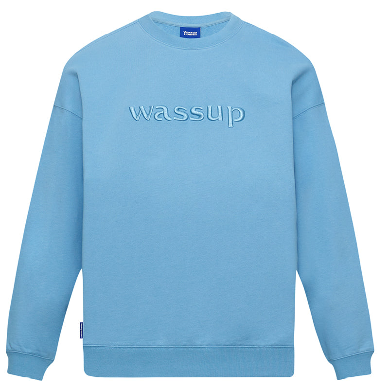 Wassup House 3D Embroidery Basic Logo Sweatshirt