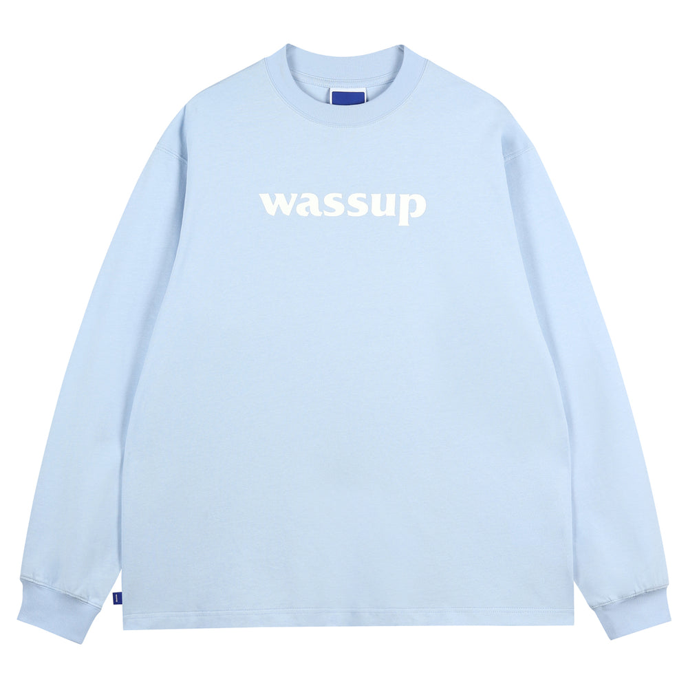 Wassup House Basic Logo printed Long Sleeved Tee