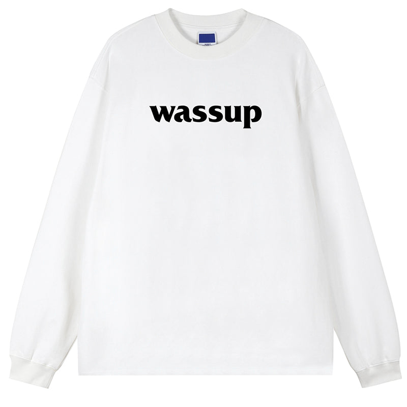Wassup House Basic Logo printed Long Sleeved Tee
