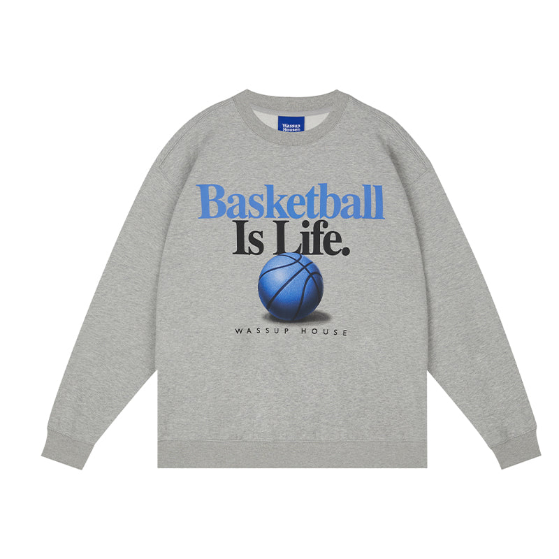 Wassup House LIFE Printed Sweatshirt