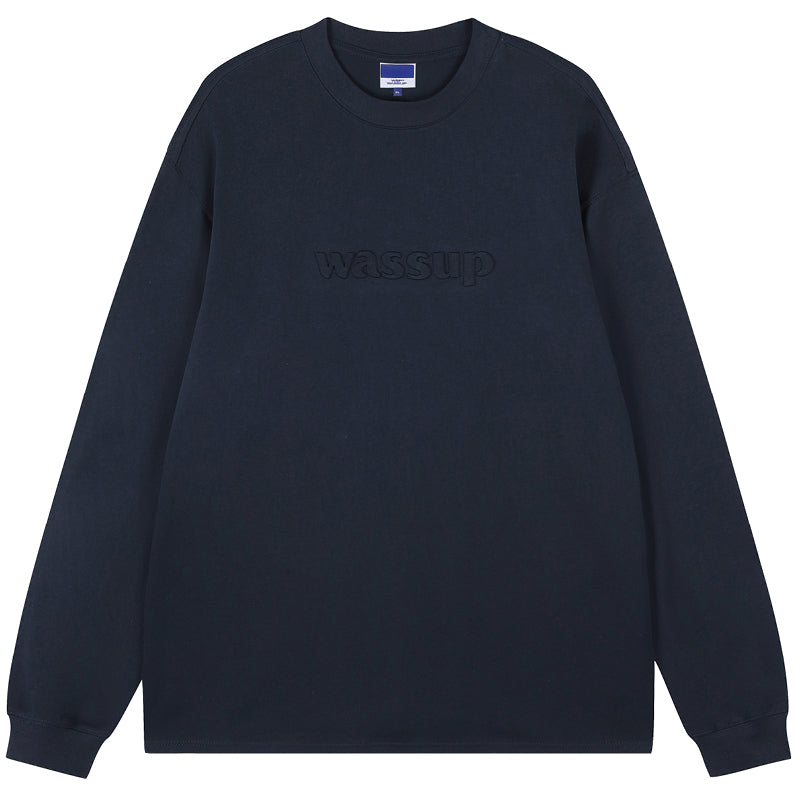 Wassup House Basic 3D Embossed Logo Long Sleeved Tee