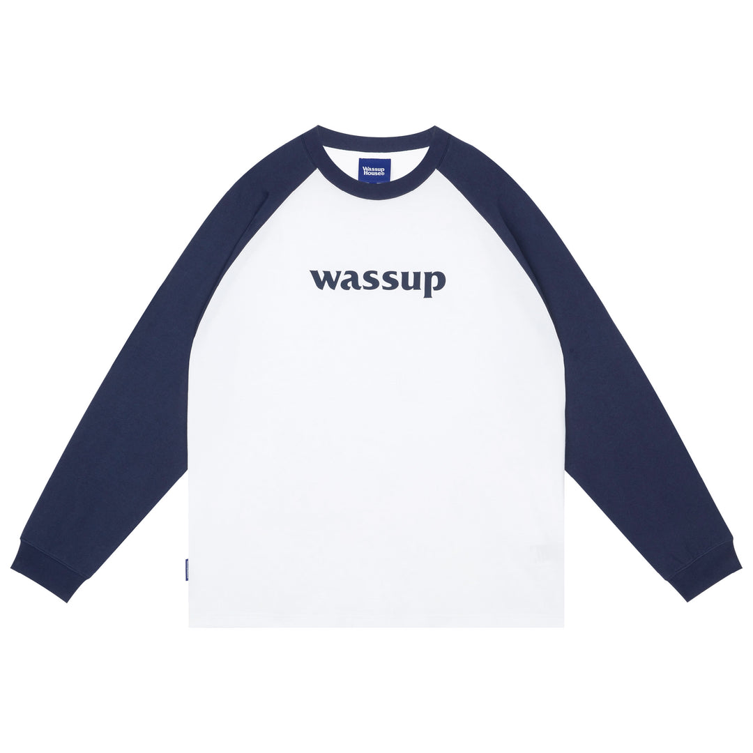 Wassup House Basic Logo Raglan Long Sleeved Tee