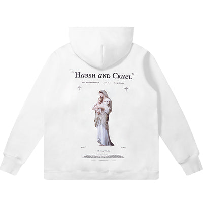 Harsh and Cruel Religious Madonna Hoodie