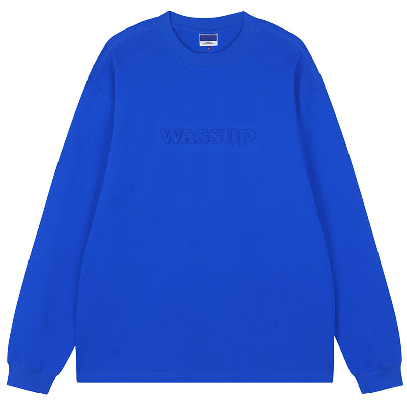 Wassup House Basic 3D Embossed Logo Long Sleeved Tee