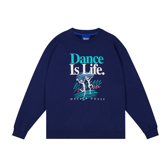 Wassup House LIFE Printed Sweatshirt