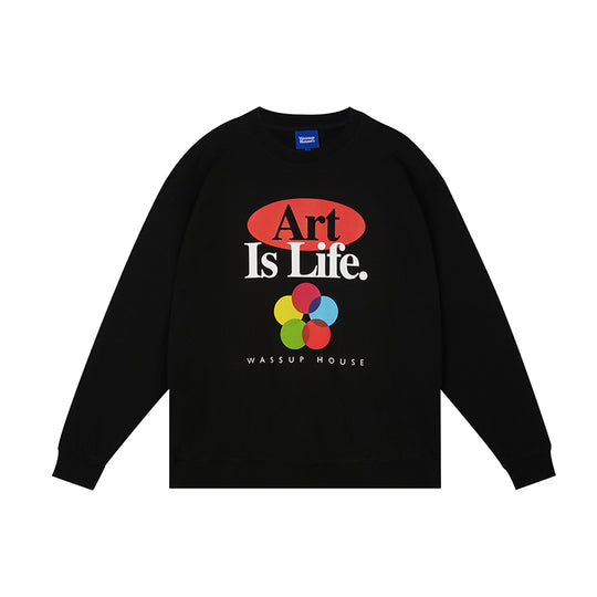 Wassup House LIFE Printed Sweatshirt